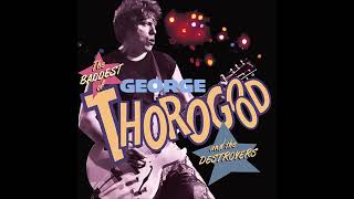 George Thorogood And The Destroyers   Who Do You Love 1992 CD Audio