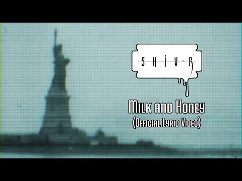 SHIV-R - Milk and Honey (Official Lyric Video)