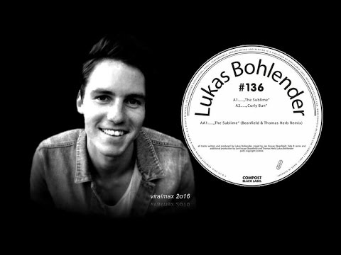 Lukas Bohlender - The Sublime