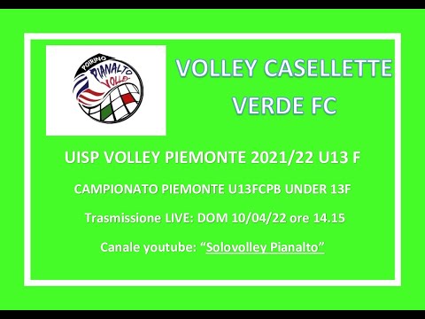 PIANALTO PORINO UNDER 13F - VOLLEY CASELLETTE VERDE FC : UISP Volley Piemonte 2021/22 UNDER 13F