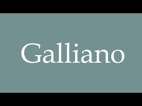How to Pronounce ''Galliano'' Correctly in French