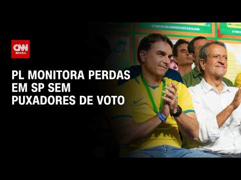 Eleições 2026: Sem puxadores de voto, PL monitora perdas em São Paulo | BASTIDORES CNN