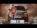 Connections Full Video Love Brar Feat Elly Mangat Latest Punjabi Songs 2017