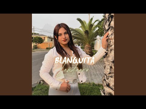 Blanquita Landauro