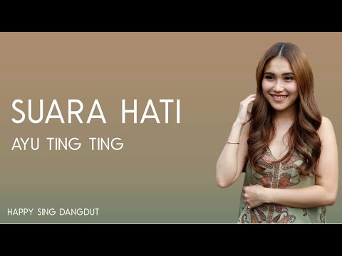 Ayu Ting Ting - Suara Hati (Lirik)