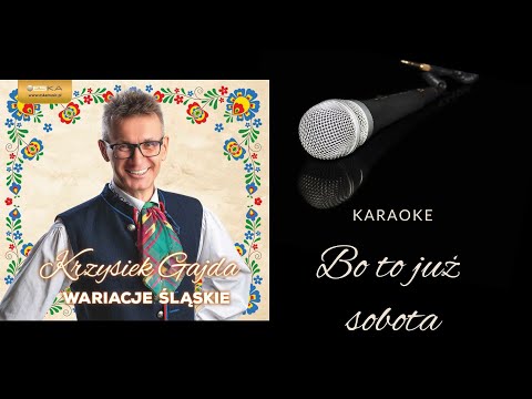 Krzysiek Gajda - Bo to już sobota (Lyrics&chords)