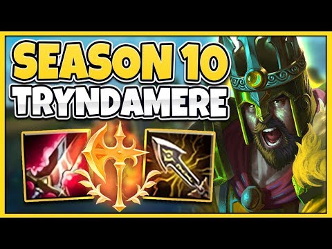 NEW ITEMS MAKE TRYNDAMERE 100% BROKEN IN SEASON 10! RIOT WTF IS THIS?!? - League of Legends