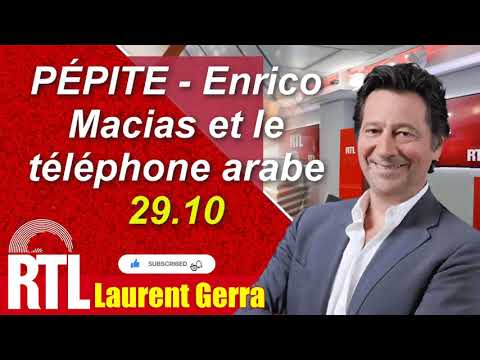 °LAURENT GERRA°, PÉPITE - Enrico Macias et le téléphone arabe 29 10