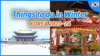 What to do + what to wear in Winter Seoul 2023 2024 | Korea Travel Tips