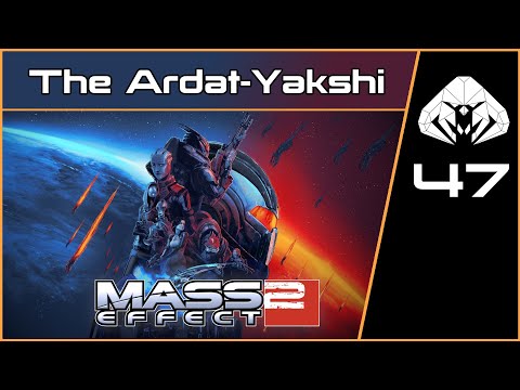 MASS EFFECT 2 (Legendary) #47 : The Ardat-Yakshi