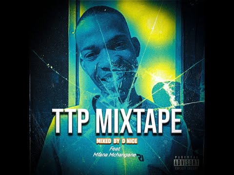 TTP Mixtape