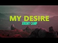 My Desire - Jeremy Camp (lyrics)