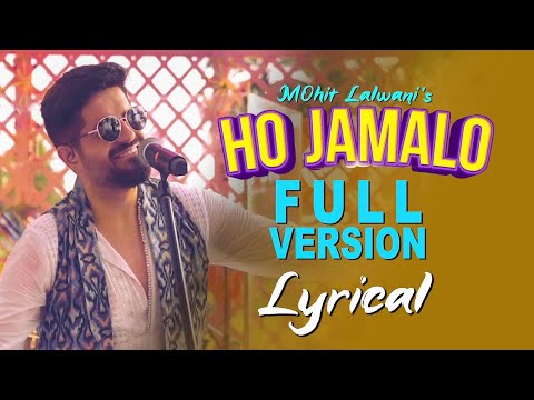 Ho Jamalo ( Full Version ) | Lyrical Video | MOhit lalwani | Sindhi Pop