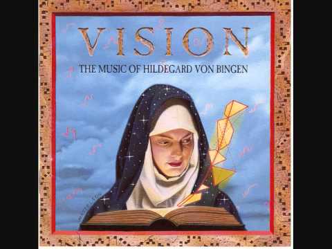 03 Vision [O Euchari in Leta Via] - Vision - Hildegard von Bingen