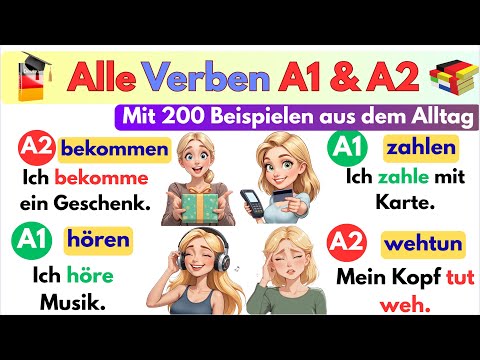 🔥 Alle Verben A1 & A2 | 200 Alltagsbeispiele | Deutsch für Anfänger 🚀