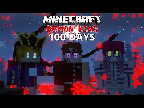 100 DAYS to Become a Demon King in Minecraft | Demon Slayer Mod