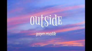 Download lagu outside - zayn malik ( lirik dan terjemah ) mp3