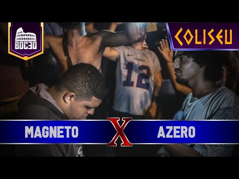 MAGNETO X AZERO - PRIMEIRA FASE - BATALHA DO COLISEU EDIÇÃO #30