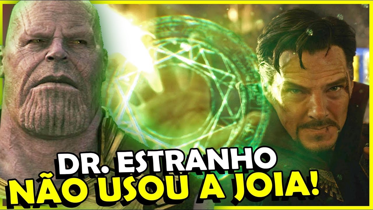 POR QUE O DR. ESTRANHO NÃO USOU A JOIA NO THANOS?