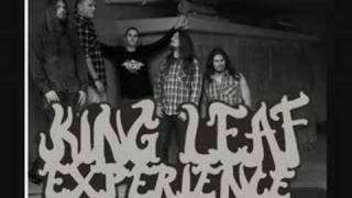 King Leaf Experience - The Easy Way Out