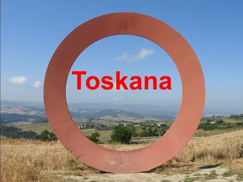 Toskana - Sehenswürdigkeiten einer der schönsten Regionen Italiens