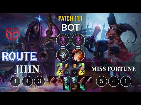 SB Route Jhin vs Miss Fortune Bot - KR Patch 11.1