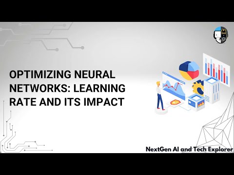Optimizing Neural Networks Learning Rate and Its Impact