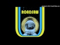 Roadsaw - "The Thrill Is Waiting"