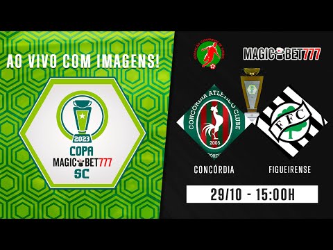 CONCÓRDIA x FIGUEIRENSE - AO VIVO COM IMAGENS - COPA MAGICBET777 SC 2023