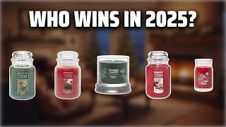 The Top 5 Best Yankee Candles in 2025 - Must Watch Before Bu