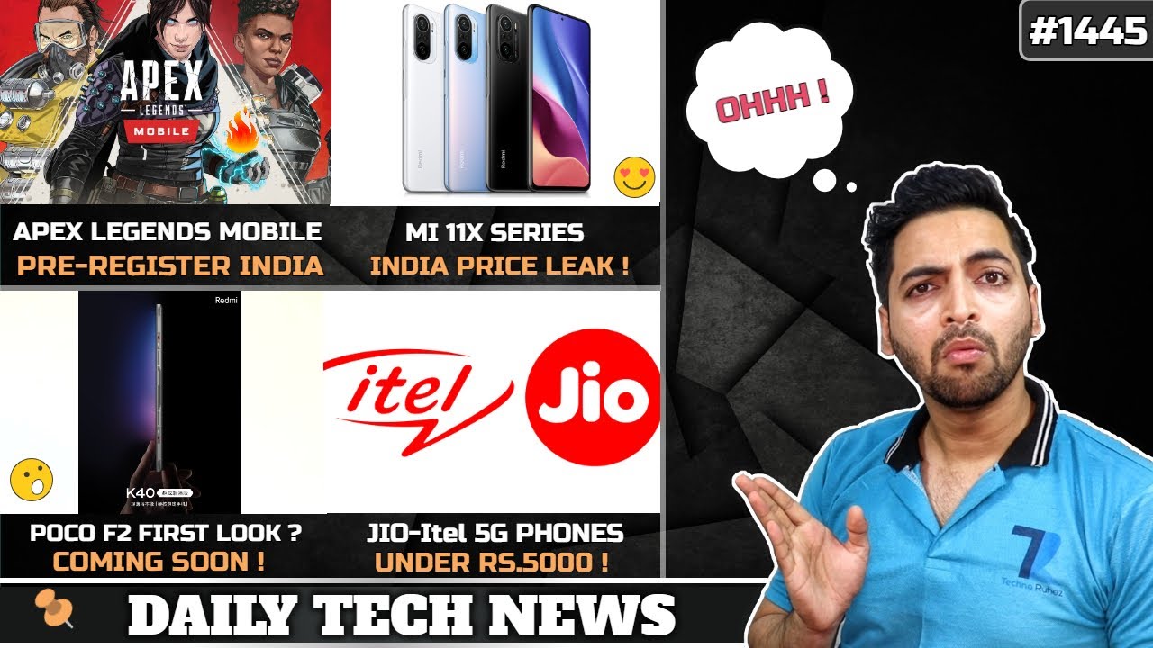 Apex Legends Mobile Pre Registration India,POCO F2 First Look,Jio Itel Budget 5G Phones,GT Neo India