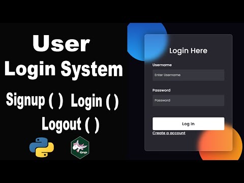 How to Create a Login System in Python using Django || User Registration and Login Authentication