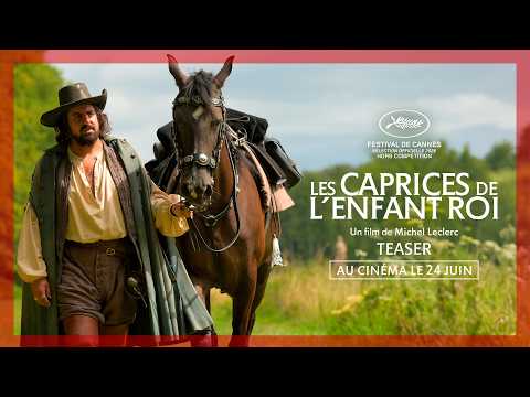 LES CAPRICES DE L'ENFANT ROI | Teaser