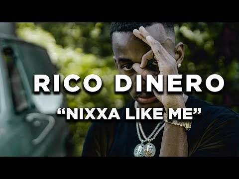 Rico Dinero - Nixxa Like Me (Dir by @Zach_Hurth)