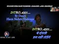 Ye Dosti Hum Nahi Todenge Karaoke With Scrolling Lyrics Eng हिंदी