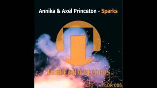 Annika & Axel Princeton - Sparks (Original Mix)