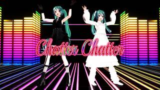 【ＭＭＤ】　Chatter Chatter　【星街すいせい×宝鐘マリン / hololive】