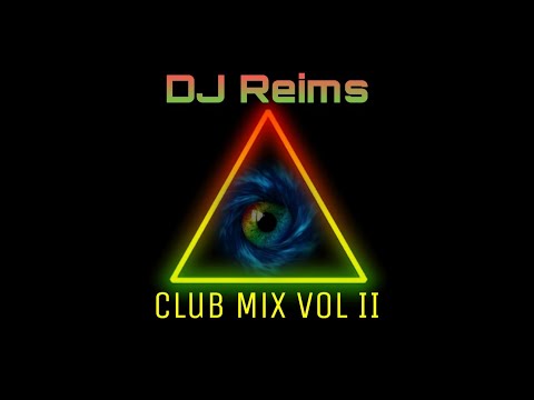 DJ Reims - Club Mix Vol 2 (Mar 2020)
