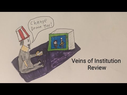 Veins of Institution Review