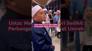 Download lagu USTAZ WADI ANNUAR BERI SEDIKIT PERKONGSIAN SEBELUM BUAT UMRAH mp3