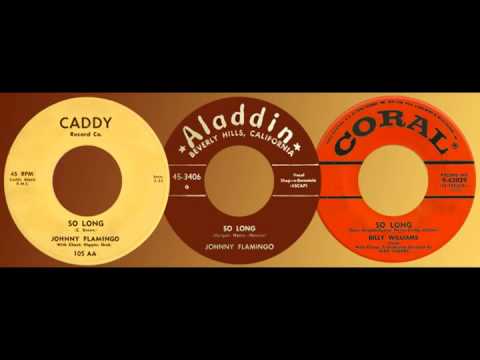 JOHNNY FLAMINGO / BILLY WILLIAMS - So Long (1957/1959)