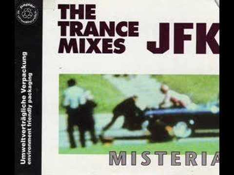 Misteria - Who killed JFK (The Trance Mixes - Remix No. 2)
