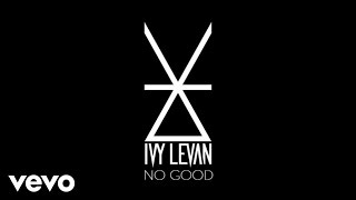 Ivy Levan - Best Damn Thing (Visualizer)