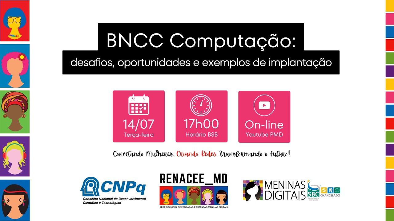Live "BNCC Computação: desafios, oportunidades e exemplos de implantação"