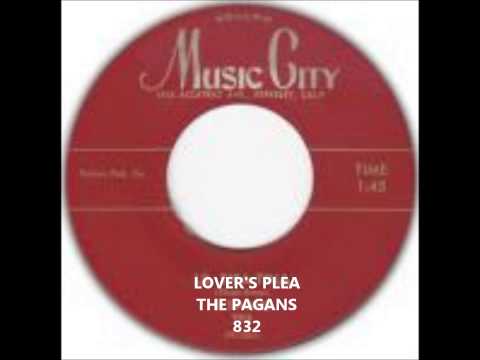 Thumbnail for PAGANS - LOVERS PLEA - MUSIC CITY 832 - 1960
