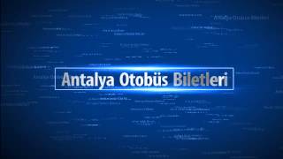 Antalya Otobüs Biletleri - Antalya Uçak Biletleri - En Uygun Bilet ALL