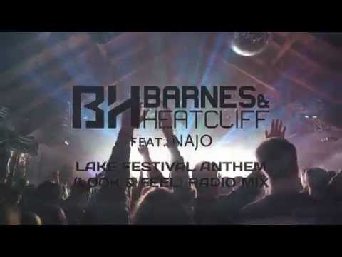 BARNES & HEATCLIFF feat. NAJO - LAKE FESTIVAL Anthem (official Video 2015)
