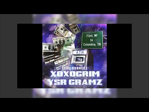 Xoxo Grim - Real Runners (Feat. YSR Gramz)