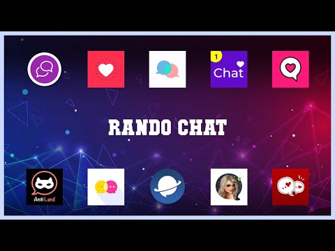 Top rated 10 Rando Chat Android Apps