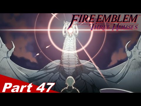 Fire Emblem: Three Houses - Part 47 - The Battle of Garreg Mach